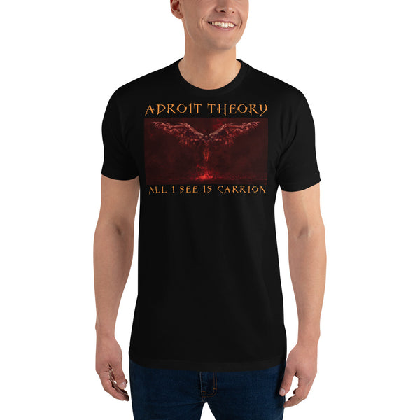 T-Shirt: Unisex Short Sleeve - All I See is Carrion