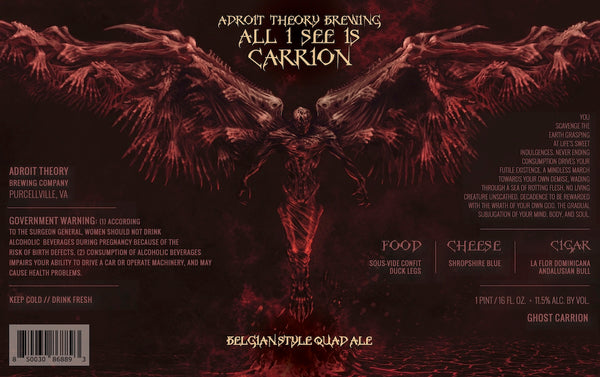 PRE-ORDER: All I See is Carrion - Belgian Quad